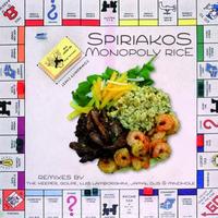 Spiriakos - Monopoly Rice Remixes
