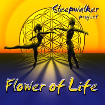 Sleepwalker - Flower Of Life