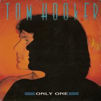 Tom Hooker - Only One (12 Inc)