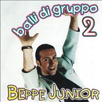 Beppe Junior - Balli di gruppo, vol. 2