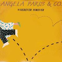 Angela Paris & co. - Wherever Forever (12 Inc)