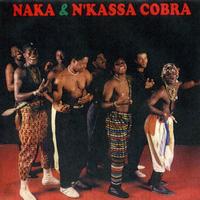Naka - Naka & N'Kassa Cobra