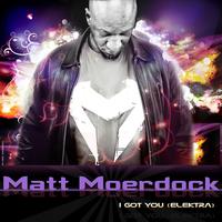 Matt Moerdock - I Got You (Elektra [Explicit])