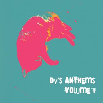 Various Artists - Dv's Anthems, Vol.2