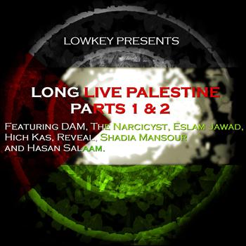 Lowkey - Long Live Palestine Parts 1 & 2