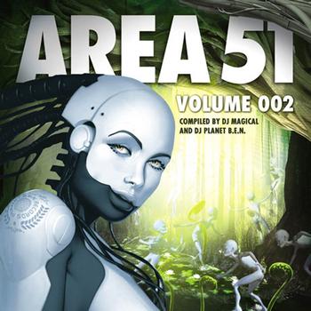 Compiled by DJ Planet B.E.N and DJ Magical - Area 51 Vol. 2