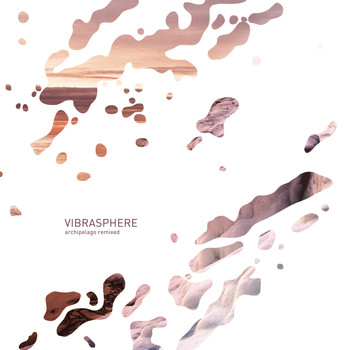 Vibrasphere - Archipelago (Remixed)