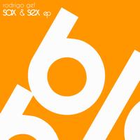 Rodrigo Gel - Sax & Sex EP