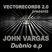 John Vargas - Dubnio EP