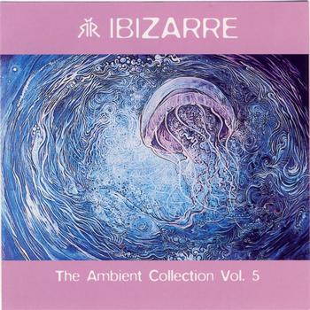 Lenny Ibizarre - Ambient Collection Vol. 5