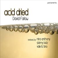 David Farlow - Acid Dried