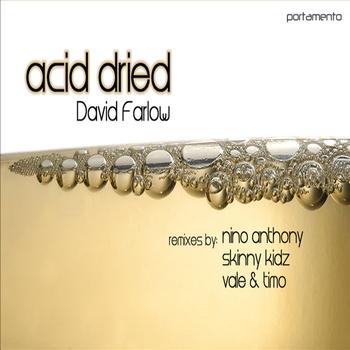 David Farlow - Acid Dried