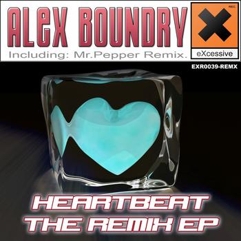Alex Boundry - Heartbeat (The Remix EP)