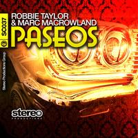 Robbie Taylor, Marc MacRowland - Paseos