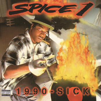 SPICE 1 - 1990 - Sick
