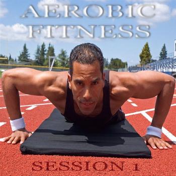 Various Artists - Aerobic Fitness Session