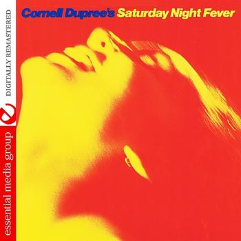 Cornell Dupree - Saturday Night Fever (Digitally Remastered)