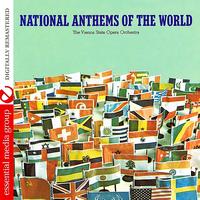 The Vienna State Opera Orchestra - National Anthems Of The World (Digitally Remastered)