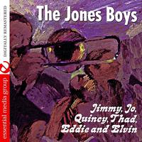 The Jones Boys - Quincy, Thad, Jimmy, Jo, Eddie And Elvin (Digitally Remastered)