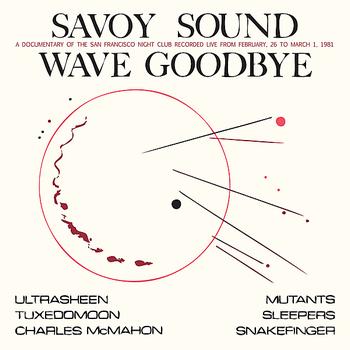 Various Artists - Savoy Sound - Wave Goodbye