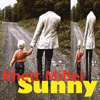 Rhett Miller - Sunny