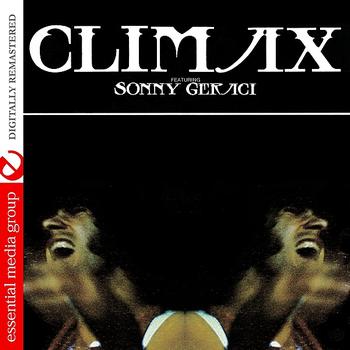 Climax - Climax Featuring Sonny Geraci (Digitally Remastered)