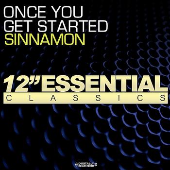 Sinnamon - Once You Get Started