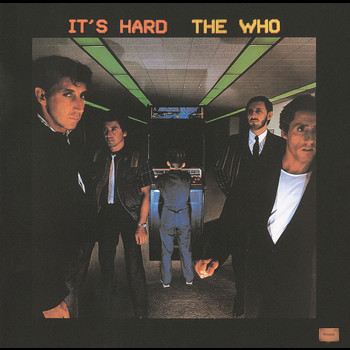 The Who - It's Hard (Remixed And Digitally Remastered)
