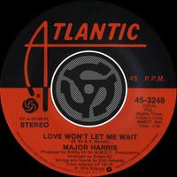 Major Harris - Love Won't Let Me Wait / After Loving You [Digital 45]