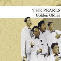 THE PEARLS - Golden Oldies (Digitally Remastered)