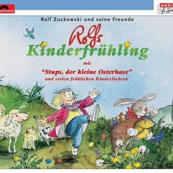 Rolf Zuckowski und seine Freunde - Rolfs Kinderfrühling