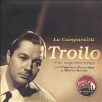 Aníbal Troilo Y Su Orquesta Típica - La Cumparsita (1943)