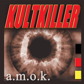 KultKiller - Amok