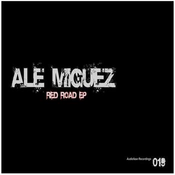 Ale Miguez - Red Road EP