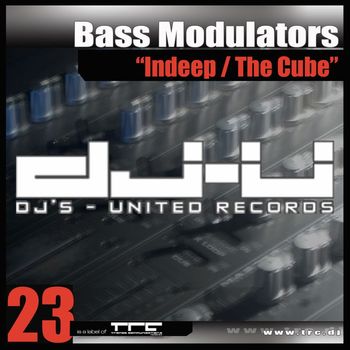 Bass Modulators - Indeep / The Cube