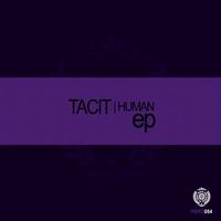 Tacit - Human EP