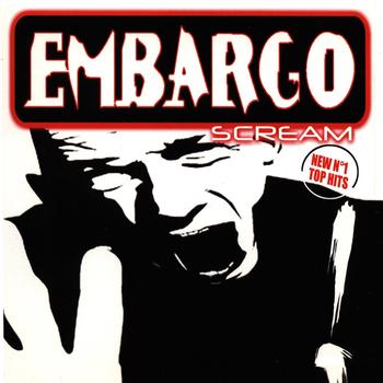 Embargo - Scream