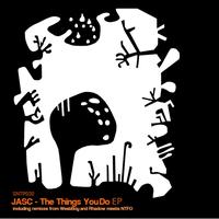 JASC - The Things You Do EP