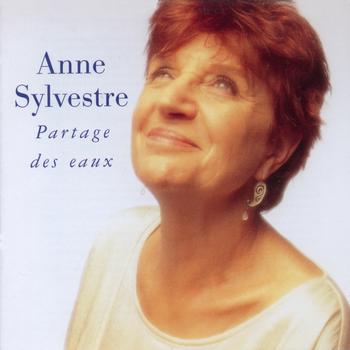 Anne Sylvestre - Partage des eaux