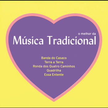 Various Artists - O Melhor Da Música Tradicional