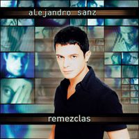 Alejandro Sanz - Remezclas EP