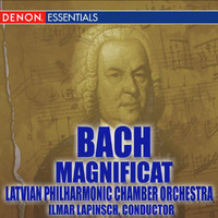 Ilmar Lapinsch, Latvian Philharmonic Chamber Orchestra - Bach: Magnificat