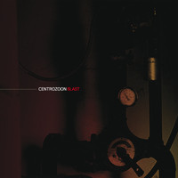 Centrozoon - Blast (Definitive Edition)