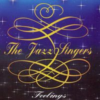 THE JAZZ SINGERS - The Jazz Singers Feelings