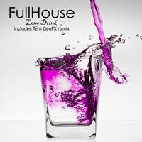 Fullhouse - Long Drink