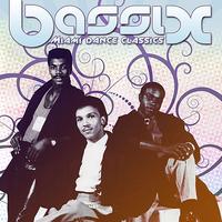 Bassix - Miami Dance Classics (Bonus Track Version)