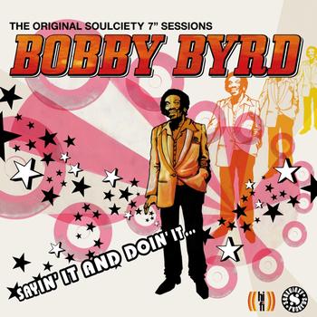 Bobby Byrd - Sayin' It and Doin' It