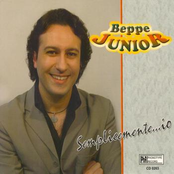 Beppe Junior - Semplicemente...io
