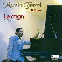 Mario Trevi - Le origini, parte 2