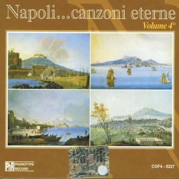 Various Artists - Napoli... Canzoni eterne, vol. 4